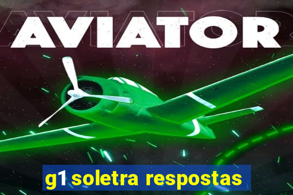 g1 soletra respostas